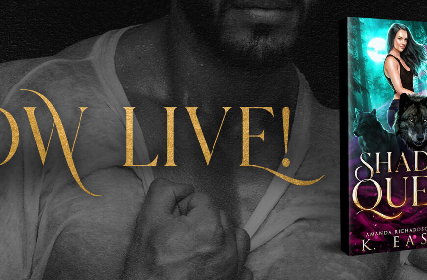 Release Blitz: Shadow Queen by Amanda Richardson w/a K. Easton